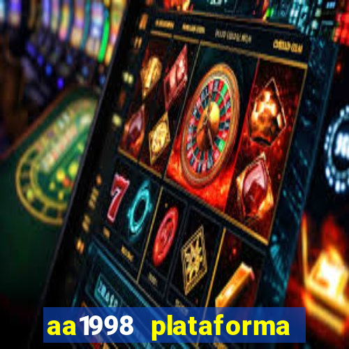 aa1998 plataforma de jogos